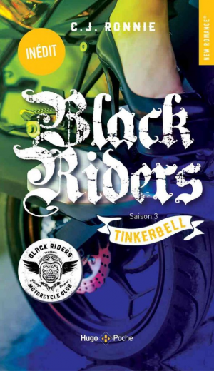 Black Riders, Tome 3 : Tinkerbell