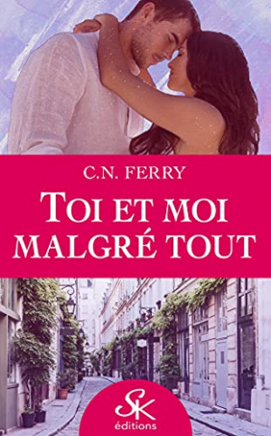 Toi et moi malgré tout