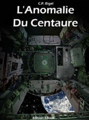 L’Anomalie du Centaure