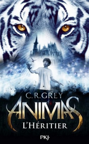 Animas – Tome 1 : L’Héritier
