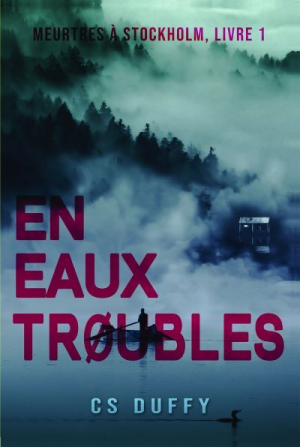 Meurtres à Stockholm, Livre 1 : En eaux troubles