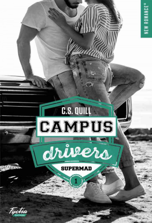 Campus drivers, Tome 1 : Supermad