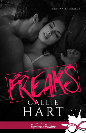 Dirty Nasty Freaks, Tome 3 : Freaks