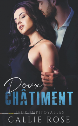 Jeux impitoyables, Tome 2 : Doux châtiment