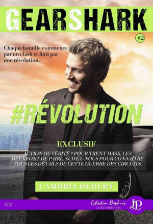 GearShark, Tome 2: #Révolution