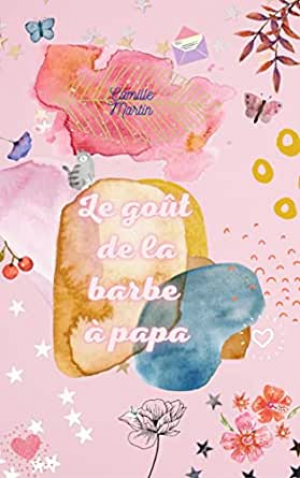 Le goût de la barbe à papa