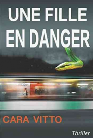 Une fille en danger