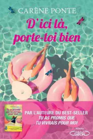 D’ici là, porte-toi bien