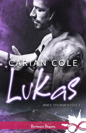 Âmes tourmentées, Tome 3 : Lukas