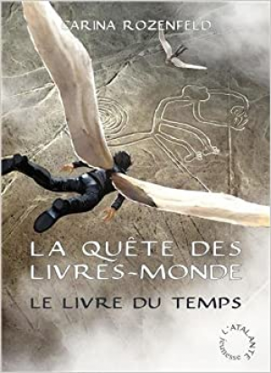 La Quête des Livres-Monde, Tome 3 : Le Livre du Temps