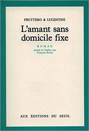 L’amant sans domicile fixe