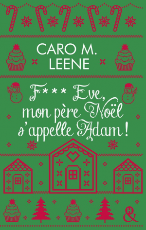 F*** Eve, mon père Noël s’appelle Adam !