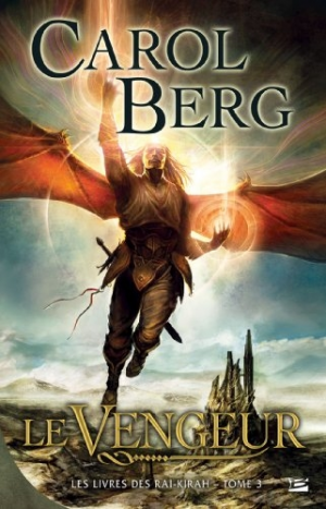 Les livres des Rai-Kirah, tome 3 : Le vengeur