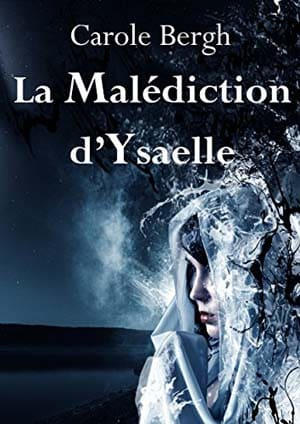 La Malédiction d’Ysaelle