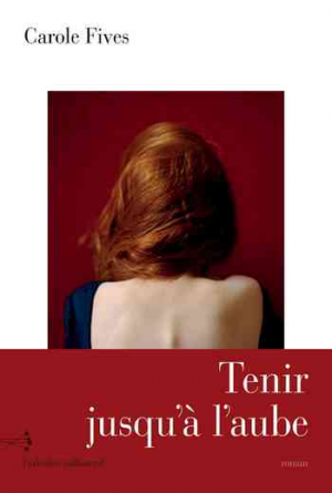 Tenir jusqu’à l’aube