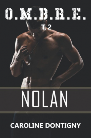 O.M.B.R.E., Tome 2 : Nolan