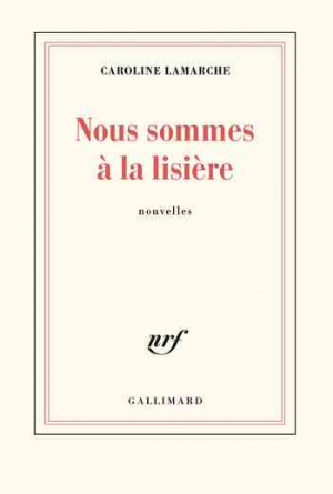 Nous sommes à la lisière