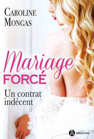 Mariage forcé: Un contrat indécent