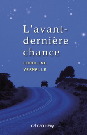 L’Avant-dernière chance