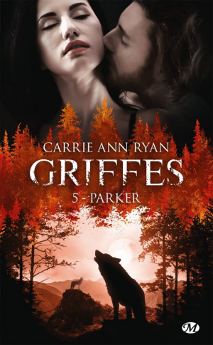 Griffes, Tome 5 : Parker