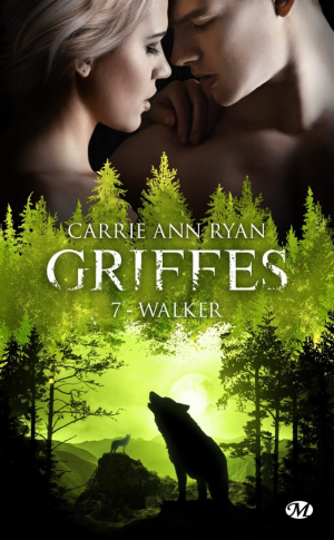 Griffes, Tome 7 : Walker
