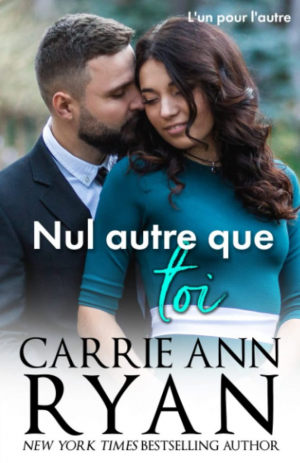 L’un pour l’autre, Tome 2 : Nul autre que toi