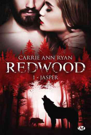 Redwood, Tome 1 : Jasper