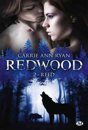 Redwood, Tome 2 : Reed