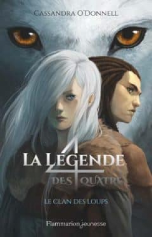 La légende des quatre, Tome 1