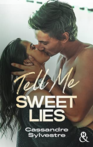 Tell Me Sweet Lies