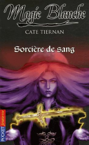 Sorcière, Tome 3 : Sorcière de sang