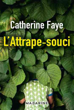 L’attrape-souci