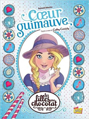 Les filles au chocolat 2 : Coeur guimauve