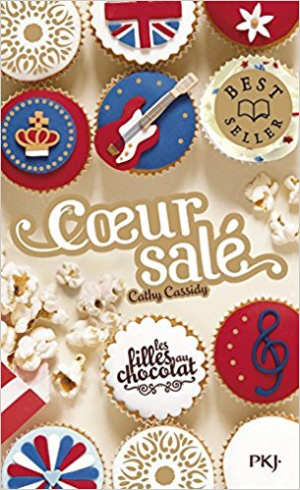 Les filles au chocolat 3,5 : Coeur salé