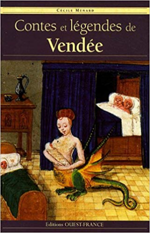 Contes et legendes de Vendee – Tome 2