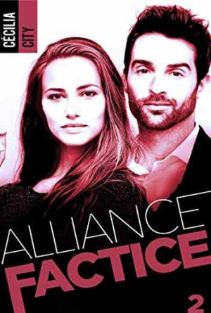 Alliance factice, Tome 2