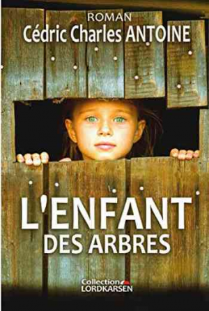 L’enfant des arbres