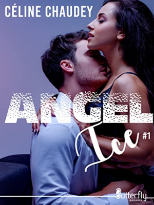 Angel Ice, Tome 1