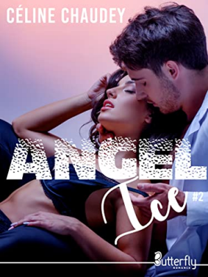 Angel Ice, Tome 2