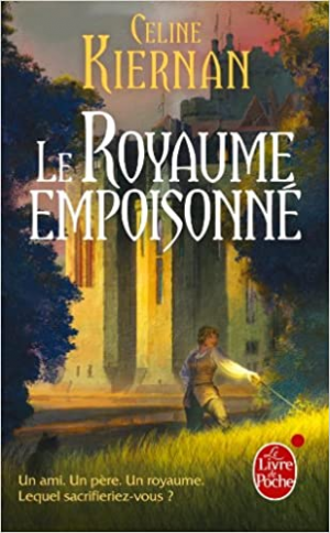 Les Moorehawke, tome 1 : Le royaume empoisonné