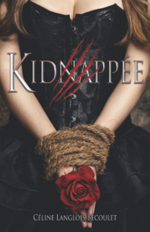 Kidnappée