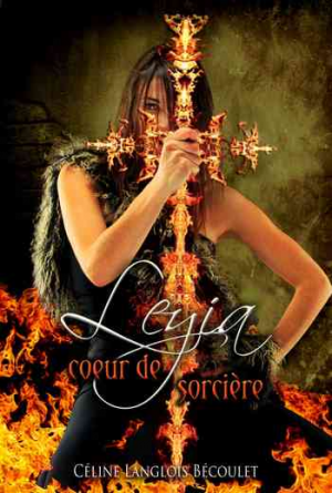 Leyia: cœur de sorcière