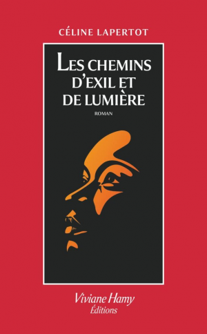 Les Chemins d’exil et de lumière