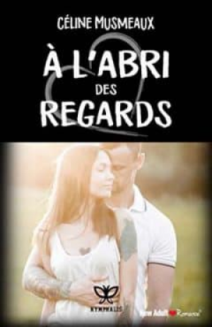 À l’abri des regards