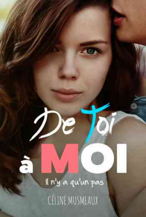 De toi à moi: Il n’y a qu’un pas