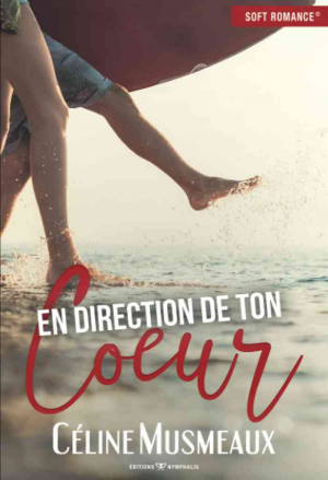 En direction de ton coeur