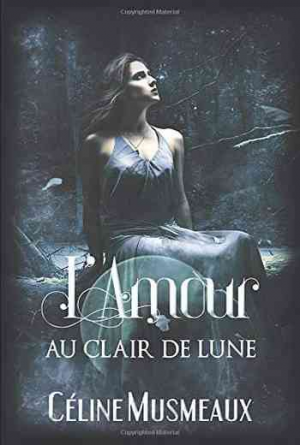 Nos amours interdits, Tome 1 : L'Amour au clair de lune