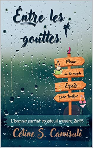Entre les gouttes