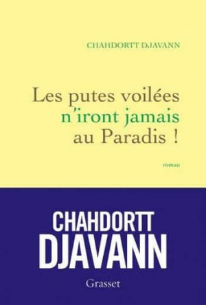 Les putes voilées n’iront jamais au paradis