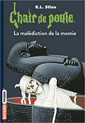 Chair de poule, Tome 01:La Malediction de la Momie